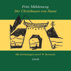  Fritz Muehlenweg, Der Christbaum von Hami